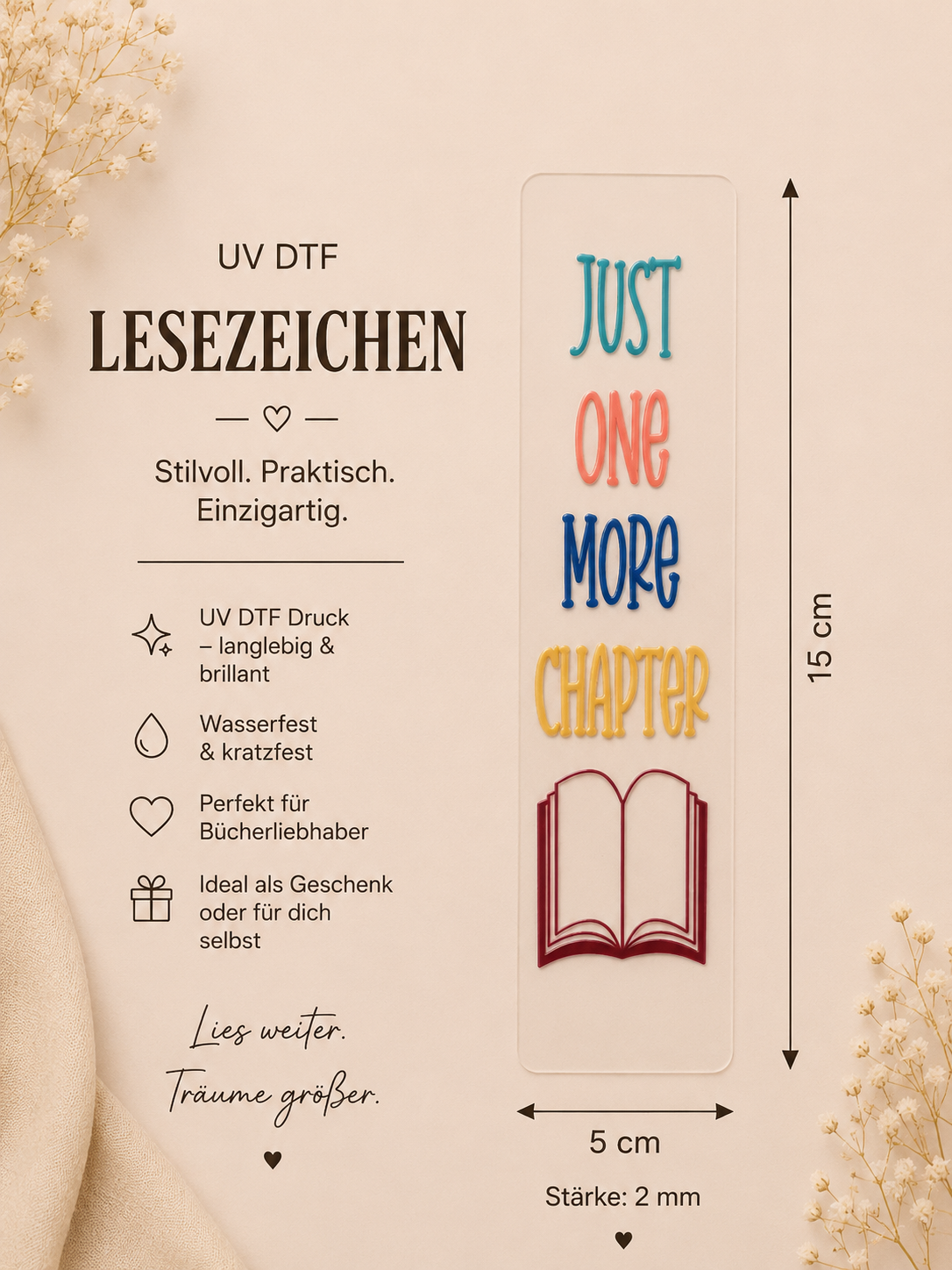 📖 UV DTF Lesezeichen – Just One More Chapter