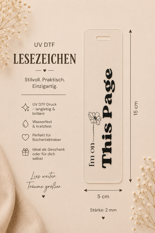 ✨ UV DTF Acryl-Lesezeichen – “I’m On This Page”
