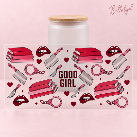 Trinkglas „Good Girl“